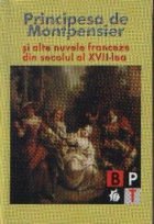 Principesa de Montpensier si alte nuvele franceze din secolul al XVII-lea