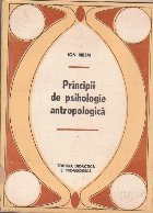 Principii de Psihologie Antropologica
