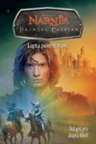 Printul Caspian Lupta pentru tron