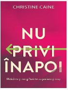 privi înapoi ridică şi mergi