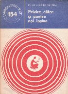 Privire catre noi si pentru noi insine