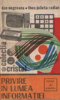Privire in lumea informatiei
