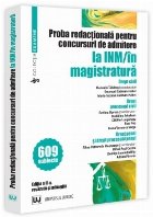 Proba redacţională pentru concursuri de admitere la INM/în magistratură