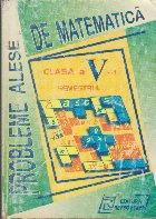 Probleme Alese Matematica Clasa Semestrul