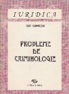 Probleme de criminologie