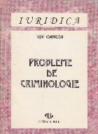 Probleme de criminologie