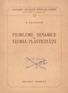 Probleme dinamice teoria plasticitatii