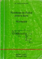 Probleme fizica pentru liceu Mecanica