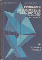 Probleme de geometrie descriptiva cu aplicatii in tehnica