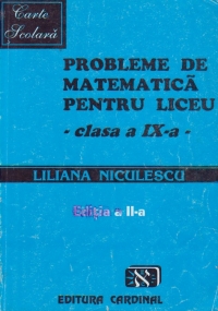 Probleme de matematica pentru liceu, Clasa a IX-a