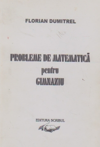 Probleme de matematica pentru gimnaziu