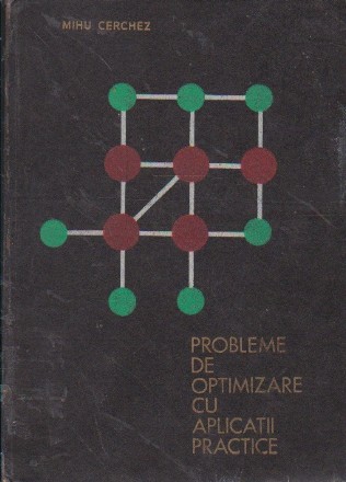 Probleme de optimizare cu aplicatii practice
