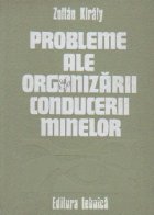 coperta Probleme ale organizarii conducerii minelor