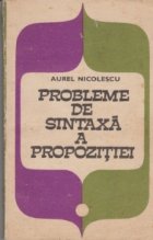 Probleme de sintaxa a propozitiei