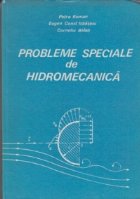 Probleme speciale hidromecanica (Petre Roman)