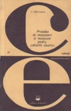 Procedee mansonare mansoane pentru cablurile