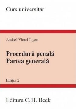 Procedură penală : partea generală