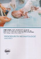 Proceduri în neonatologie - Vol. 1 (Set of:Proceduri în neonatologieVol. 1) Proceduri în neonatologie - Vol. 1 (Set of:Proceduri în neonatologieVol. 1)