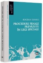 Proceduri penale prevăzute în legi speciale