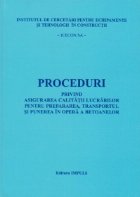 Proceduri privind asigurarea calitatii lucrarilor
