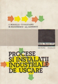 Procese si instalatii industriale de uscare