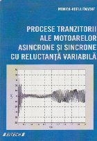 Procese Tranzitorii ale Motoarelor Asincrone