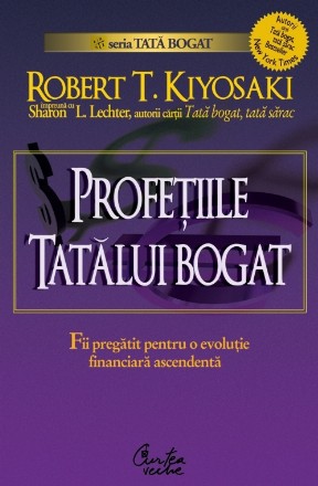 Profețiile tatălui bogat