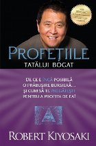 Profețiile tatălui bogat