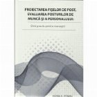 Proiectarea fiselor post evaluarea posturilor