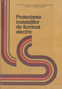 Proiectarea instalatiilor de iluminat electric