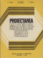Proiectarea masinilor-unelte