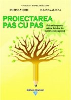 Proiectarea pas pas Indrumator pentru