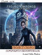 Project Cronos Conspiraţia orizonturilor