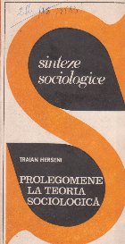 Prolegomene la teoria sociologica