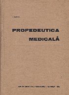 Propedeutica medicala, editia a II-a revizuita