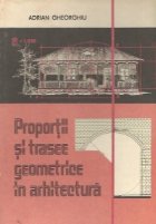 Proportii trasee geometrice arhitectura