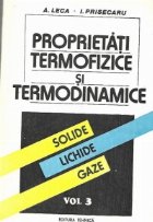 Proprietati termofizice termodinamice Solide Lichide