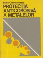 Protectia anticorosiva a metalelor