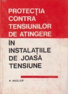 Protectia contra tensiunilor de atingere in instalatiile de joasa tensiune