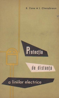 Protectia de distanta a liniilor electrice