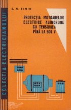 coperta Protectia motoarelor electrice asincrone cu tensiunea pina la 500V