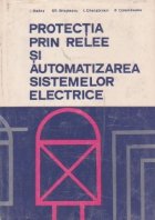 Protectia prin relee automatizarea sistemelor