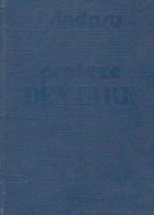 Proteze dentare, Volumul I