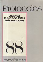 Protocoles 88 - Urgences, Plans and Schemas Therapeutiques