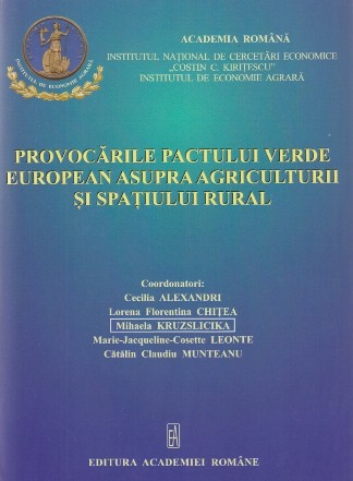 Provocările pactului verde european asupra agriculturii şi spaţiului rural