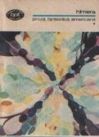 Proza fantastica americana, Volumele I si II