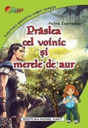 Prâslea cel voinic şi merele de aur