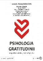 Psihologia gratitudinii : perspective teoretice şi implicaţii practice