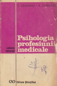 Psihologia profesiunii medicale