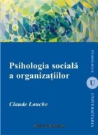 Psihologia sociala a organizatiilor Psihologia sociala a organizatiilor